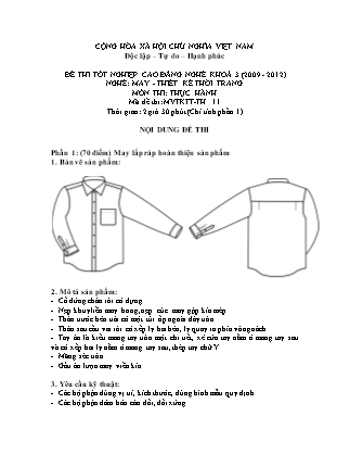 Đề thi tốt nghiệp cao đẳng nghề khóa 3(2009-2012) môn Thực hành nghề May-Thiết kế thời trang - Mã đề: TH 11