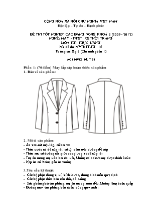 Đề thi tốt nghiệp cao đẳng nghề khóa 3(2009-2012) môn Thực hành nghề May-Thiết kế thời trang - Mã đề: TH 15