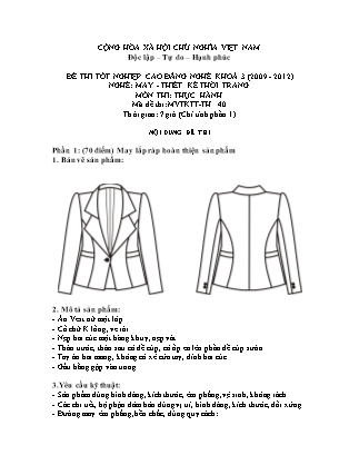 Đề thi tốt nghiệp cao đẳng nghề khóa 3(2009-2012) môn Thực hành nghề May-Thiết kế thời trang - Mã đề: TH 40