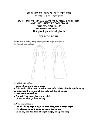 Đề thi tốt nghiệp cao đẳng nghề khóa 3(2009-2012) môn Thực hành nghề May-Thiết kế thời trang - Mã đề: TH 21