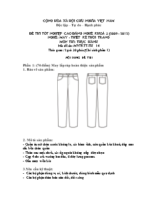 Đề thi tốt nghiệp cao đẳng nghề khóa 3(2009-2012) môn Thực hành nghề May-Thiết kế thời trang - Mã đề: TH 14