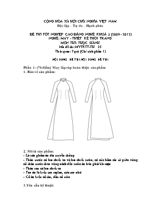 Đề thi tốt nghiệp cao đẳng nghề khóa 3(2009-2012) môn Thực hành nghề May-Thiết kế thời trang - Mã đề: TH 25