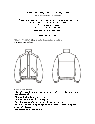 Đề thi tốt nghiệp cao đẳng nghề khóa 3(2009-2012) môn Thực hành nghề May-Thiết kế thời trang - Mã đề: TH 47