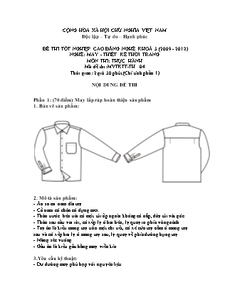 Đề thi tốt nghiệp cao đẳng nghề khóa 3(2009-2012) môn Thực hành nghề May-Thiết kế thời trang - Mã đề: TH 04
