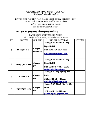 Đề thi tốt nghiệp Cao đẳng nghề khoá III (2009-2012) - Nghề: Kỹ thuật sửa chữa máy tính - Mã đề: TH04