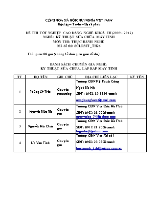 Đề thi tốt nghiệp Cao đẳng nghề khoá III (2009-2012) - Nghề: Kỹ thuật sửa chữa máy tính - Mã đề: TH26