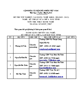 Đề thi tốt nghiệp Cao đẳng nghề khoá III (2009-2012) - Nghề: Kỹ thuật sửa chữa máy tính - Mã đề: TH27