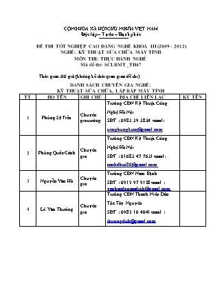 Đề thi tốt nghiệp Cao đẳng nghề khoá III (2009-2012) - Nghề: Kỹ thuật sửa chữa máy tính - Mã đề: TH47