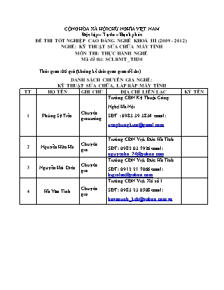 Đề thi tốt nghiệp Cao đẳng nghề khoá III (2009-2012) - Nghề: Kỹ thuật sửa chữa máy tính - Mã đề: TH30