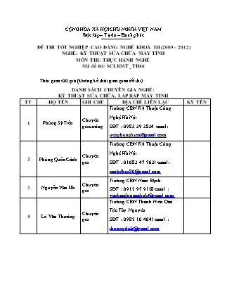 Đề thi tốt nghiệp Cao đẳng nghề khoá III (2009-2012) - Nghề: Kỹ thuật sửa chữa máy tính - Mã đề: TH46