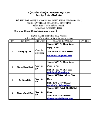 Đề thi tốt nghiệp Cao đẳng nghề khoá III (2009-2012) - Nghề: Kỹ thuật sửa chữa máy tính - Mã đề: TH01