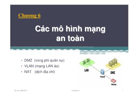 Giáo án An toàn mạng - Chương 6: Các mô hình mạng an toàn