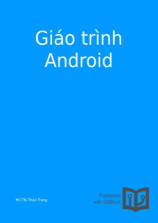 Giáo trình Android (Phần 1)