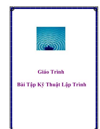 Giáo trình Bài tập Kỹ thuật lập trình