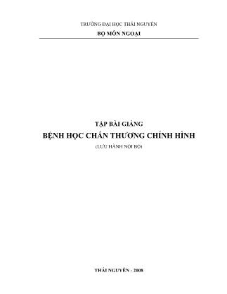 Giáo trình Bệnh học ngoại khoa - Bệnh học chấn thương chỉnh hình