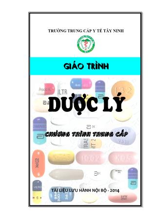 Giáo trình Dược lý (Chương trình trung cấp) - Phần 1