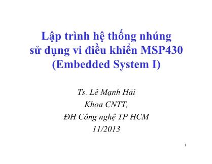 Giáo trình Lập trình hệ thống nhúng sử dụng vi điều khiển MSP430 (Embedded System I)