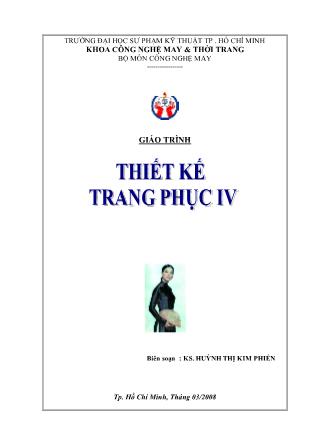 Giáo trình Thiết kế trang phục IV - Huỳnh Thị Kim Phiến (Phần 1)