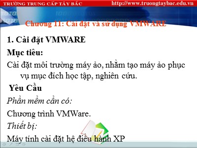 Giáo trình Tin học đại cương - Chương 11: Cài đặt và sử dụng VMWARE