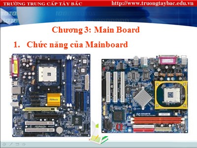 Giáo trình Tin học đại cương - Chương 3: Main Board