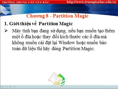 Giáo trình Tin học đại cương - Chương 8: Partition Magic