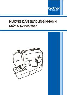 Hướng dẫn sử dụng nhanh máy may BM-2600