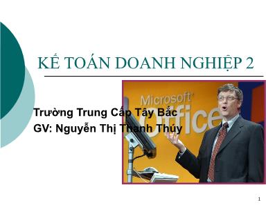 Kế toán doanh nghiệp 2 - Chương 6: Kế toán các khoản nợ phải trả trong doanh nghiệp