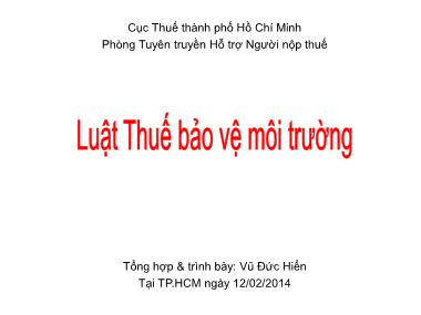 Luật Thuế bảo vệ môi trường - Vũ Đức Hiển