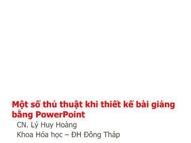 Một số thủ thuật khi thiết kế bài giảng bằng PowerPoint