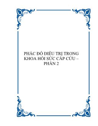 Phác đồ điều trị trong khoa hồi sức cấp cứu - Phần 2