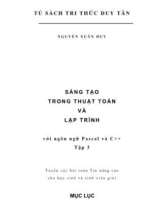 Sáng tạo trong Thuật toán và Lập trình với ngôn ngữ Pascal và C # - Tập 3