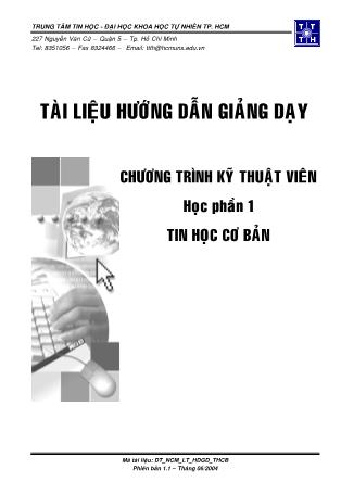 Tài liệu hướng dẫn giảng dạy Chương trình kỹ thuật viên - Học phần 1: Tin học cơ bản