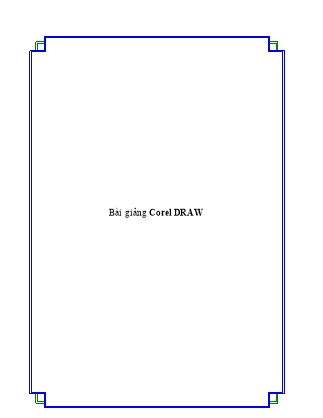 Bài giảng Corel DRAW - Hoàng Ngọc Giao