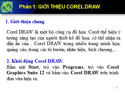 Bài giảng Corel Draw - Phần 1: Giới thiệu Corel Draw