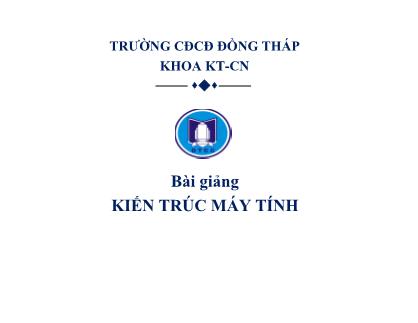 Bài giảng Kiến trúc máy tính - Huỳnh Văn Khỏe