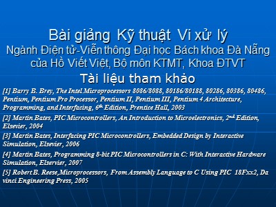 Bài giảng Kỹ thuật Vi xử lý - Chương 2: Vi xử lý và Hệ thống vi xử lý - Hồ Viết Việt