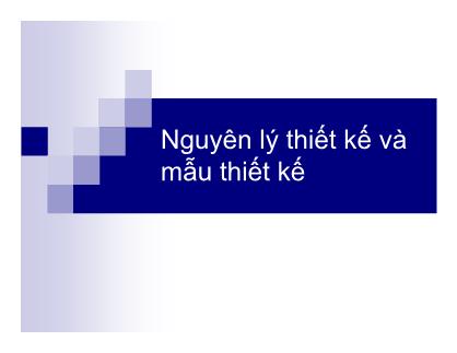 Bài giảng Lập trình hướng đối tượng: Nguyên lý thiết kế và mẫu thiết kế - Nguyễn Việt Hà