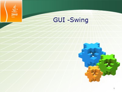 Bài giảng Lập trình Java - Chương VI:  GUI - Swing (Tiếp)