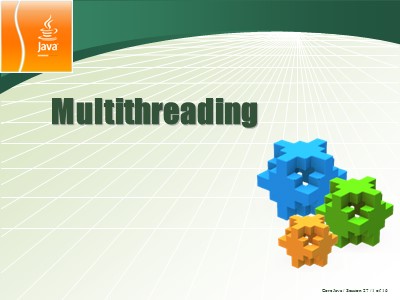 Bài giảng Lập trình Java - Chương VIII: Multithreading