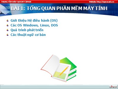 Bài giảng Phần mềm máy tính - Bài 1: Tổng quan phần mềm máy tính