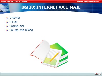 Bài giảng Phần mềm máy tính - Bài 10: Internet và E-Mail