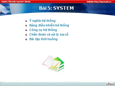 Bài giảng Phần mềm máy tính - Bài 5: System