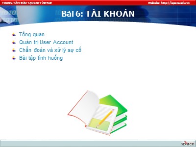 Bài giảng Phần mềm máy tính - Bài 6: Tài khoản