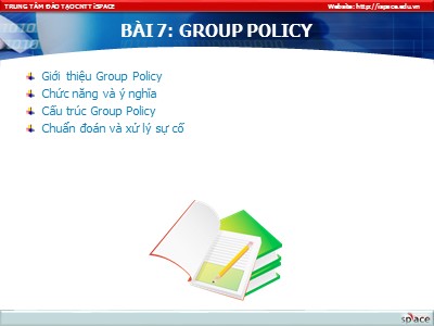 Bài giảng Phần mềm máy tính - Bài 7: Group Policy