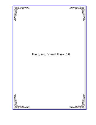 Bài giảng: Visual Basic 6.0 - Trịnh Khắc Thanh