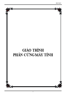 Giáo trình Phần cứng máy tính