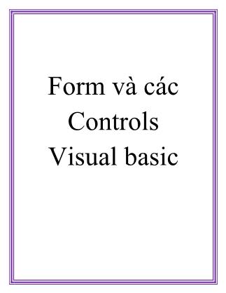 Giáo trình Visual Basic 6.0 - Chương Ba: Form và các Controls thông thường