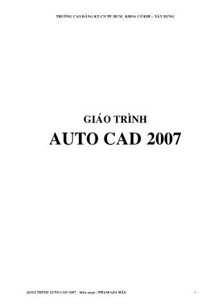 Giaùo trình AutoCAD  2007 - Phạm Gia Hậu