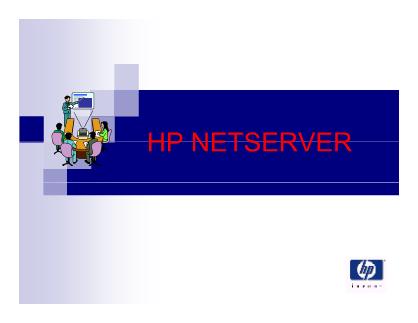 Giới thiệu tính năng dòng máy chủ HP Netserver