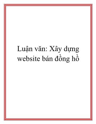 Luận văn Xây dựng website bán đồng hồ